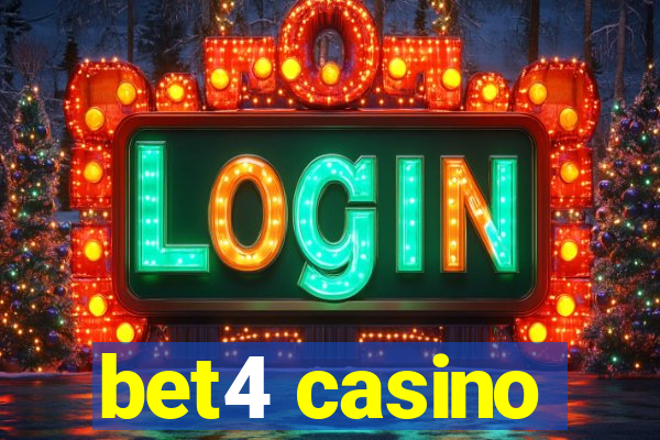 bet4 casino